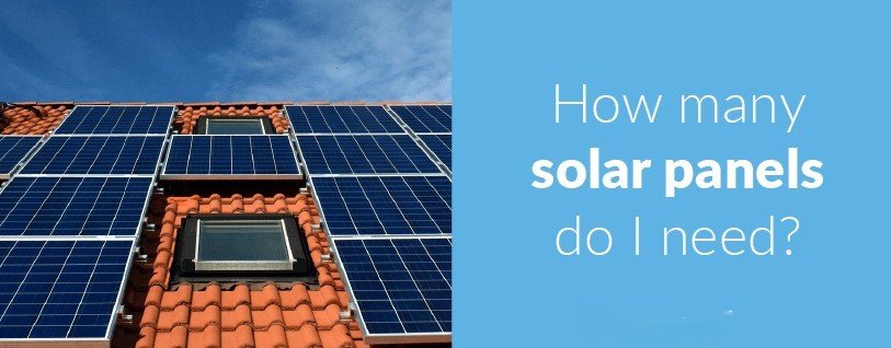 How Many Solar Panels and Batteries to Power a House