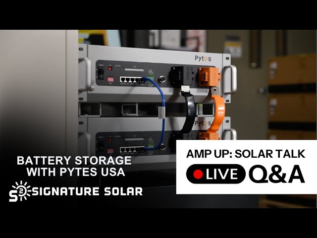 Amp Up: Solar Talk - Ep. 6 - Battery Storage with Pytes USA