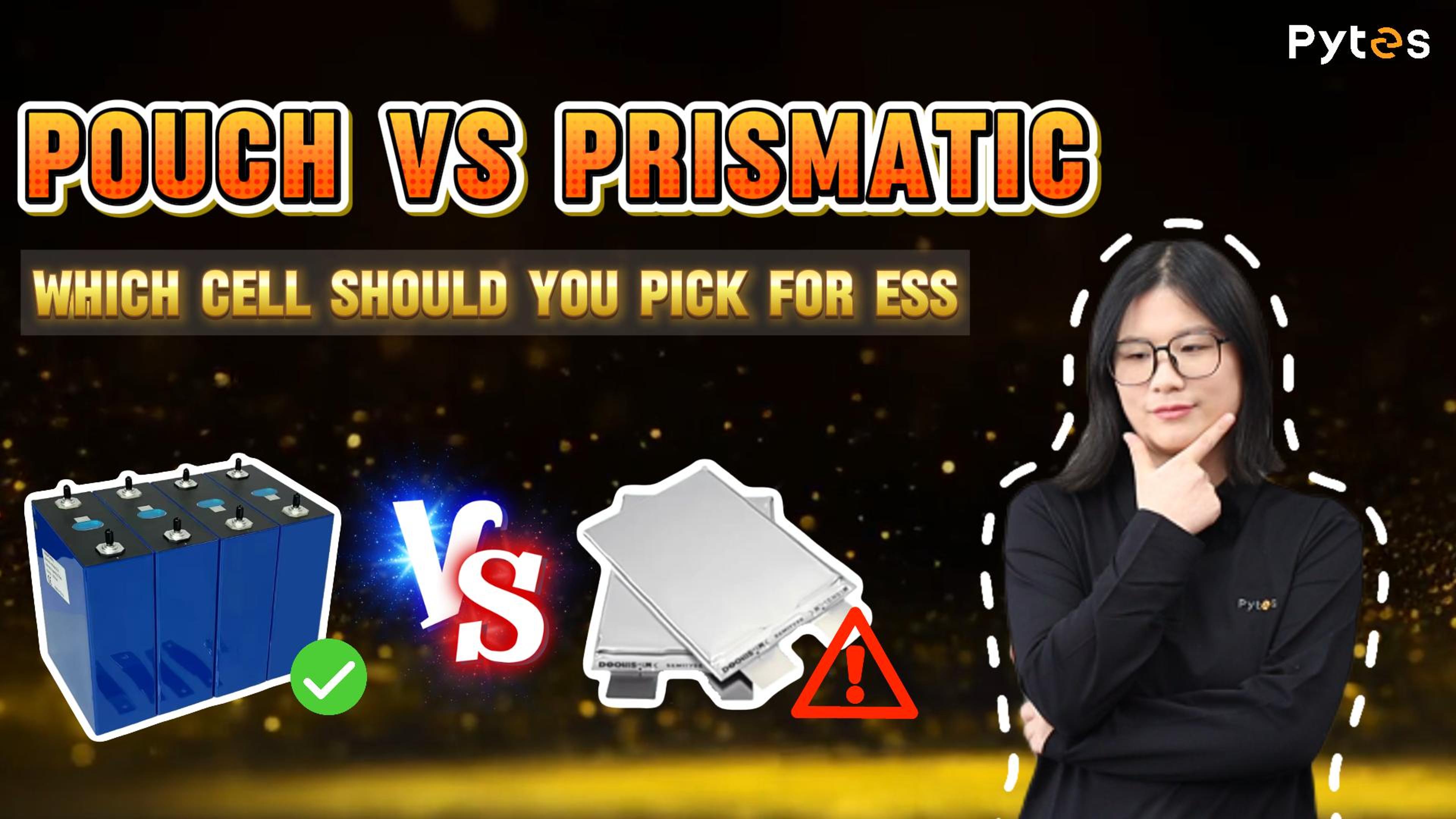  Pouch vs Prismatic Batteries: What Every ESS Installer Must Know | Pytes Tech Talk